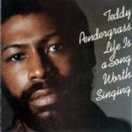 Teddy Pendergrass, Life Is A Song Worth Singing (CD)
